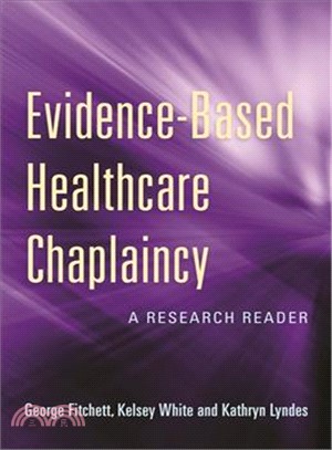 Evidence-based Healthcare Chaplaincy ― A Research Reader