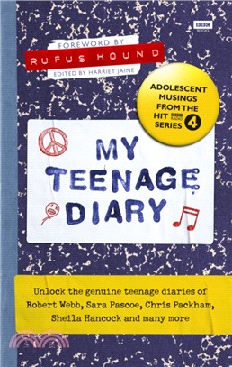My Teenage Diary：Adolescent Musings from the Hit BBC Radio 4 Series