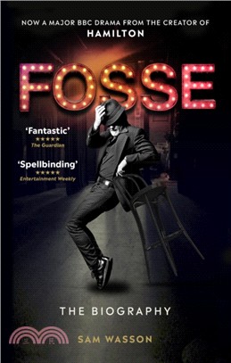 Fosse：The Biography