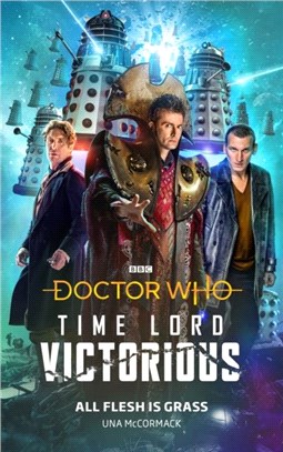 Doctor Who: All Flesh is Grass：Time Lord Victorious