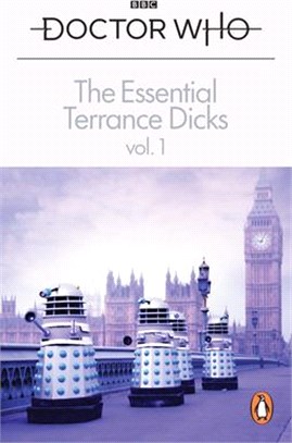 The Essential Terrance Dicks Volume 1