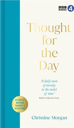 Thought for the Day：50 years of fascinating thoughts & reflections from the world's religious thinkers