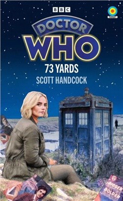 Doctor Who: 73 Yards (Target Collection)