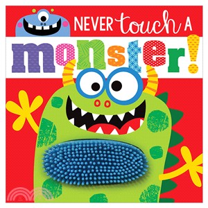 Never Touch a Monster! (硬頁觸摸書)