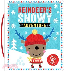 Touch and Feel Reindeer's Snowy Adventure