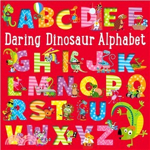 Daring Dinosaur Alphabet /