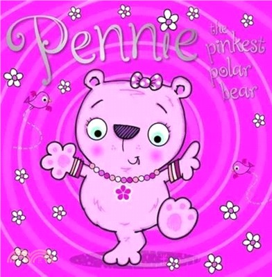 Pennie the Pinkest Polar Bear