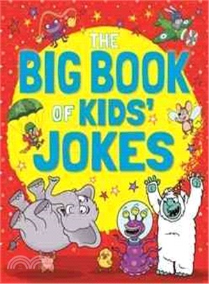 The Big Book of Kids' Jokes