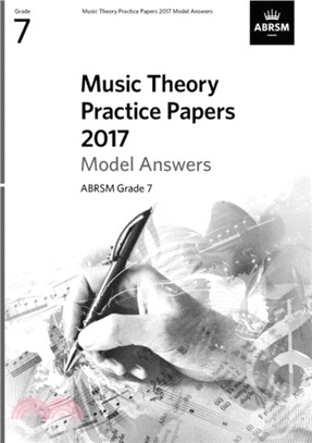 Music Theory Practice Papers 2017 Model Answers：Grade 7