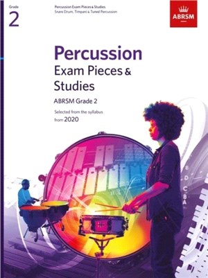 Percussion Exam Pieces & Studies Grade 2：From 2020