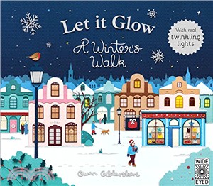 Let It Glow ─ A Winter's Walk