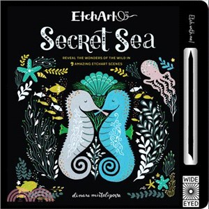 Secret Sea ─ Reveal the Wonders of the Wild in 9 Amazing Etchart Scenes