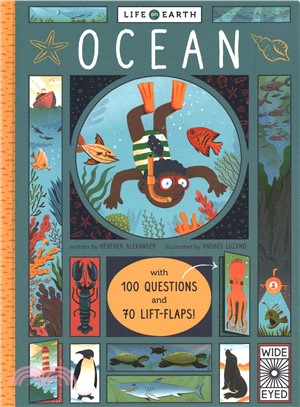 Life on Earth: Ocean: With 100 Questions and 70 Lift-flaps!