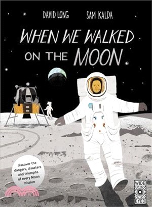 When We Walked on the Moon