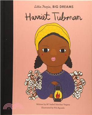 Little People, Big Dreams: Harriet Tubman (美國版)(精裝本)