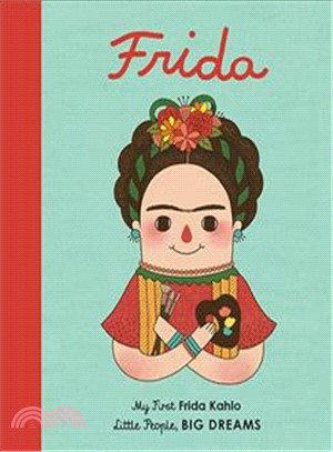 Little People, BIG DREAMS: Frida Kahlo (英國版)(硬頁書)