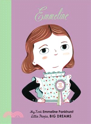 Little People, BIG DREAMS: Emmeline Pankhurst(美國版)(硬頁書)