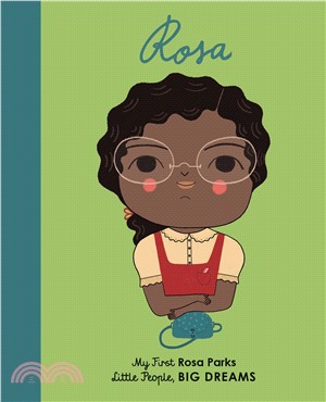 Little People, BIG DREAMS: Rosa Parks (英國版)(硬頁書)