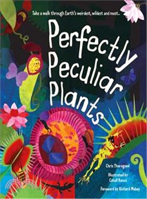 Perfectly Peculiar Plants