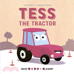 Whizzy Wheels Academy ― Tess the Tractor