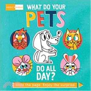 Magic Windows: What Do Your Pets Do All Day?