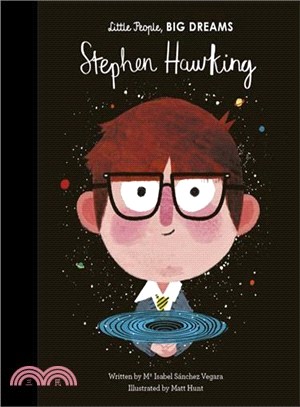 Little People, Big Dreams: Stephen Hawking (美國版)(精裝本)