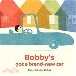 Bobby's Got A Brand New Car
