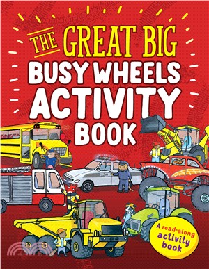 The Great Big Busy Wheels Activity Book