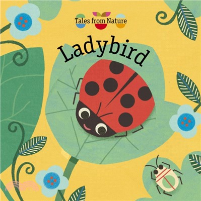 Tales From Nature: Ladybird