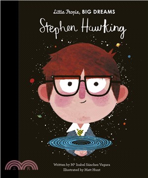 Little People, BIG DREAMS: Stephen Hawking (英國版)(精裝本)