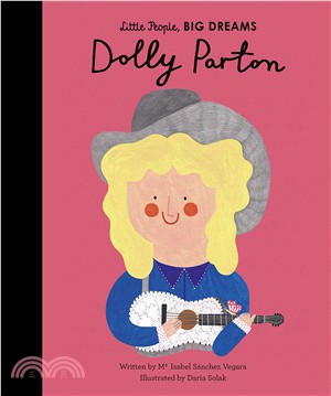 Little People, BIG DREAMS: Dolly Parton (英國版)(精裝本)