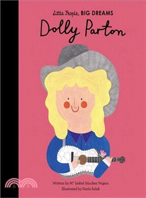 Little People, Big Dreams: Dolly Parton (美國版)(精裝本)