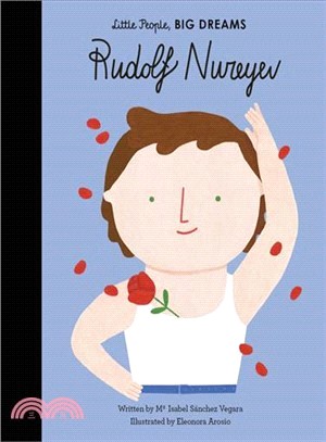 Little People, Big Dreams: Rudolf Nureyev (美國版)(精裝本)