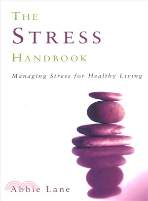 The Stress Handbook ― Managing Stress for Healthy Living