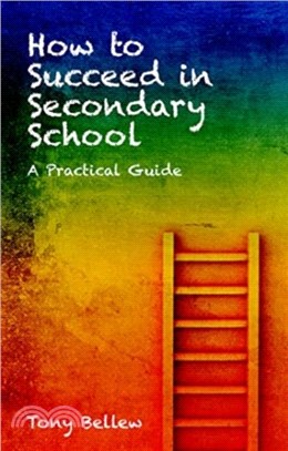 How to Succeed in Secondary School：A Practical Guide