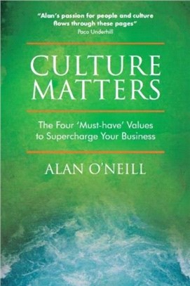 Culture Matters：The Four 'Must-Have' Values to Supercharge Your Business