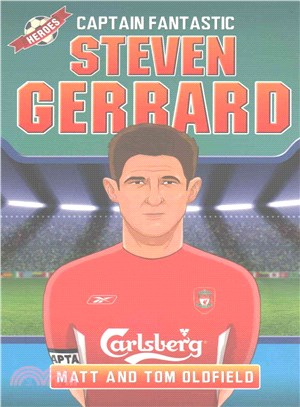 Captain Fantastic Steven Gerrard