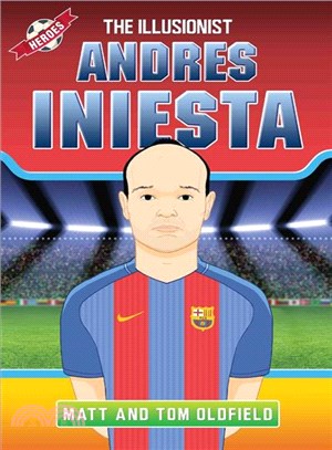 Andres Iniesta ─ The Illusionist