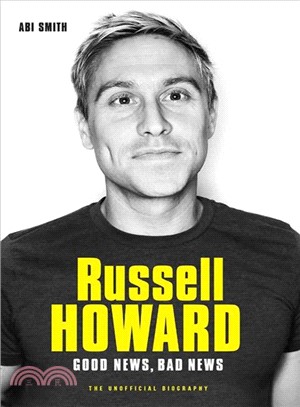 Russell Howard：The Good News, Bad News