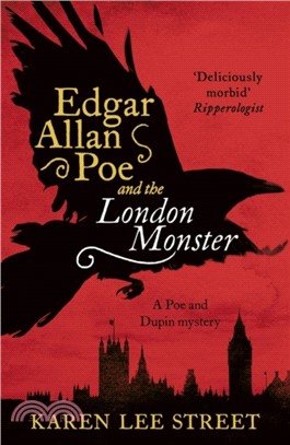 Edgar Allan Poe and The London Monster
