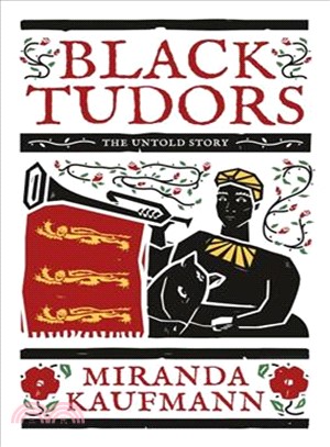 Black Tudors ─ The Untold Story