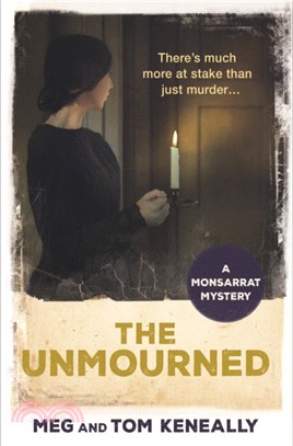 The Unmourned : The Monsarrat Series