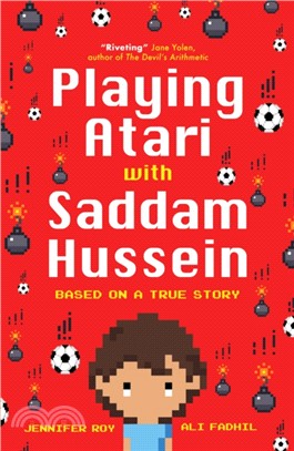 Playing Atari with Saddam Hussein：Based on a True Story