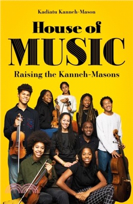 House of Music : Raising the Kanneh-Masons