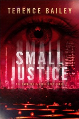 Small Justice：The Sara Jones Cycle
