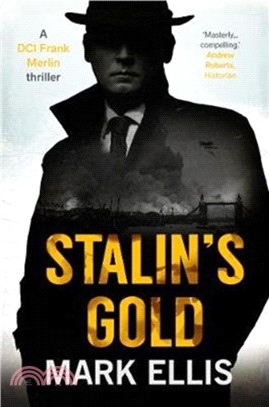 Stalin's Gold：The DCI Frank Merlin Series