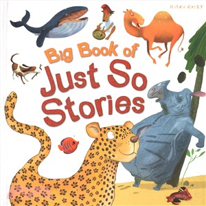 Big book of Just so stories. /