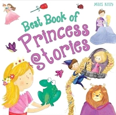 Best book of princess stories. /