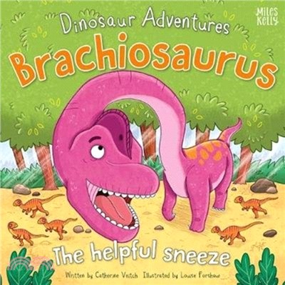 Dinosaur Adventures: Brachiosaurus - The helpful sneeze