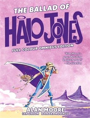 The Ballad of Halo Jones: Full Colour Omnibus Edition